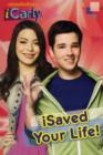 Image for I Saved Your Life!