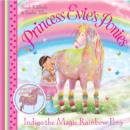 Image for Princess Evie&#39;s Ponies: Indigo the Magic Rainbow Pony