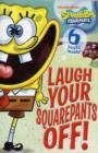 Image for Laugh your Squarepants off!