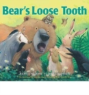 Image for Bear&#39;s Loose Tooth