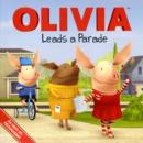 Image for Olivia Leads a Parade