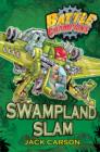 Image for Battle Champions: Swampland Slam