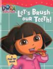 Image for Dora: Let&#39;s Brush Our Teeth