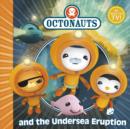 Image for Octonauts and the undersea eruption