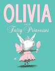 Image for Olivia and the Fairy Princesses
