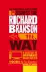 Image for The Unauthorized Guide to Doing Business the Richard Branson Way