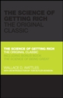 Image for The Science of Getting Rich: The Original Classic ; Includes Bonus Book, The Science of Being Great
