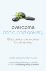 Image for Overcome panic and anxiety disorder: 121 tips, real-life advice, resources &amp; more