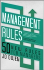 Image for Management rules  : 50 new rules for managers
