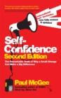 Image for Self-confidence  : the remarkable truth of why a small change can make a big difference