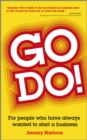 Image for Go do!: for people who have always wanted to start a business