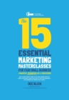 Image for The 15 Essential Marketing Masterclasses for Your Small Business