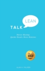 Image for Talk lean  : shorter meetings, quicker results, better relations