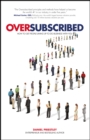 Image for Oversubscribed: how to get people lining up to do business with you