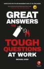 Image for Great answers to tough questions at work