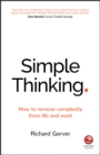 Image for Simplicity: an uncomplicated guide to being successful and achieving your full potential