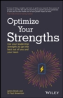 Image for Optimize your strengths  : use your leadership strengths to get the best out of you and your team
