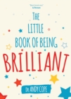 Image for The little book of being brilliant