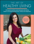 Image for The Art of Healthy Living