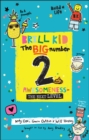 Image for Brill kid - the big number 2  : awesomeness - the next level