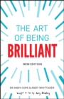 Image for The Art of Being Brilliant