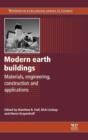 Image for Modern earth buildings  : materials, engineering, constructions and applications