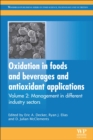 Image for Oxidation in Foods and Beverages and Antioxidant Applications: Management in Different Industry Sectors