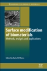 Image for Surface modification of biomaterials: methods, analysis and applications