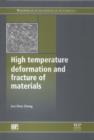 Image for High temperature deformation and fracture of materials