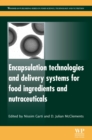 Image for Encapsulation Technologies and Delivery Systems for Food Ingredients and Nutraceuticals