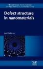 Image for Defect Structure in Nanomaterials