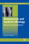 Image for Biomaterials and medical tribology: research and development : 65
