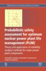 Image for Probabilistic Safety Assessment for Optimum Nuclear Power Plant Life Management (PLiM): Theory and Application of Reliability Analysis Methods for Major Power Plant Components