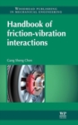 Image for Handbook of Friction-Vibration Interactions