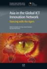 Image for Asia in the Global ICT Innovation Network: Dancing with the Tigers