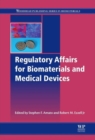 Image for Regulatory Affairs for Biomaterials and Medical Devices