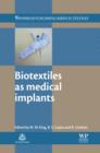 Image for Biotextiles as medical implants