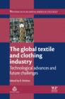 Image for The global textile and clothing industry: technological advances and future challenges