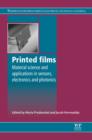 Image for Printed films: materials science and applications in sensors, electronics and photonics : number 26