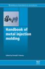 Image for Handbook of metal injection molding