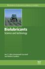 Image for Biolubricants: science and technology