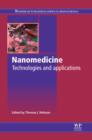 Image for Nanomedicine: Technologies and Applications