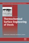 Image for Thermochemical surface engineering of steels: improving materials performance