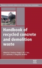 Image for Handbook of Recycled Concrete and Demolition Waste