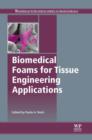 Image for Biomedical foams for tissue engineering applications : number 76