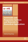 Image for Switchable and responsive surfaces and materials for biomedical applications