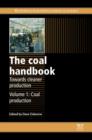 Image for The coal handbook: towards cleaner production