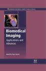 Image for Biomedical imaging: applications and advances : number 63