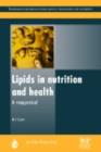 Image for Lipids in nutrition and health: a reappraisal