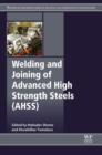 Image for Welding and joining of advanced high strength steels (AHSS)